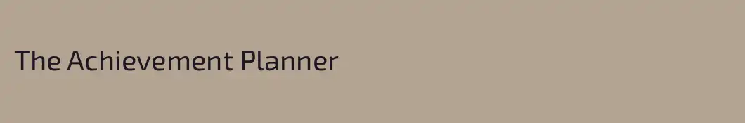 The Achievement Planner